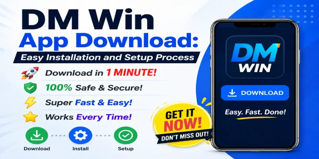 DM Win App Download