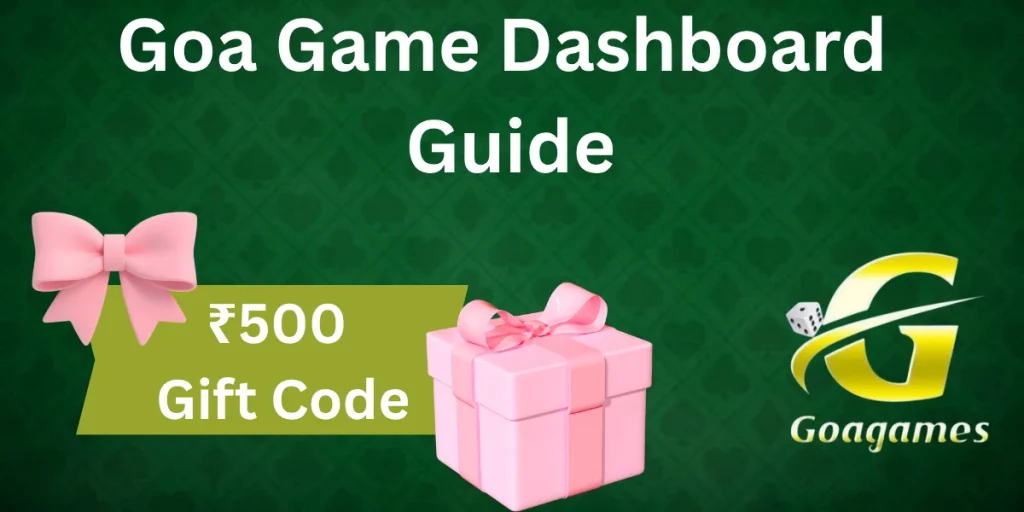 Goa Game Dashboard Guide
